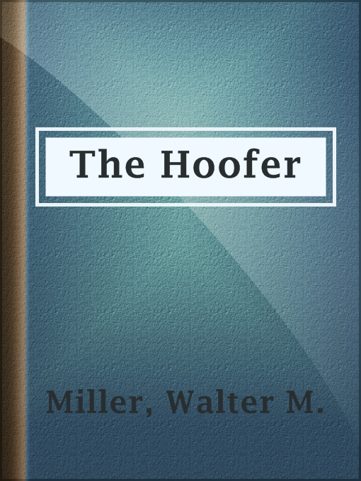 Title details for The Hoofer by Walter M. Miller - Wait list